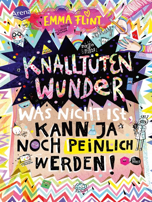 Titeldetails für Knalltütenwunder. Was nicht ist, kann ja noch peinlich werden! nach Emma Flint - Verfügbar